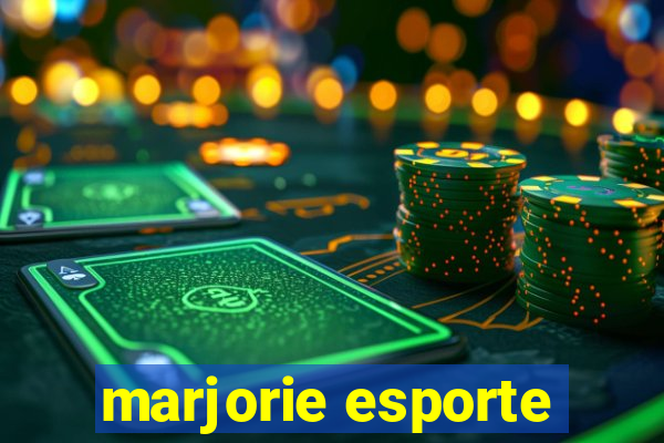 marjorie esporte